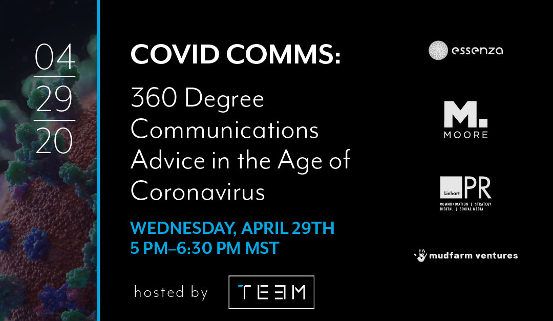 COVID Comms: 360 Degree Communications Advice in the Age of Coronavirus